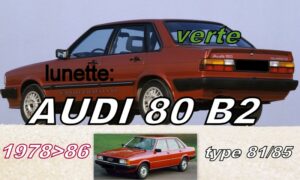 AUDI 80 B2  lunette teintée verte  - 1978/86