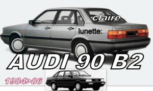 AUDI 90 B2  lunette claire  - 1984/86