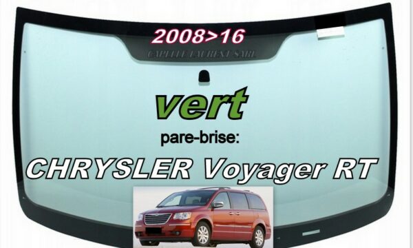 CHRYSLER VOYAGER RT pare-brise teinté vert - 2008/16