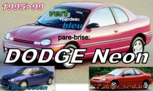 DODGE NEON pare-brise teinté vert +bandeau bleu - 1995/99