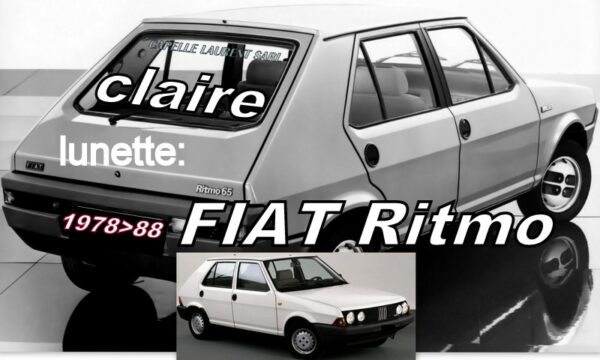 FIAT RITMO lunette claire - 1978/88