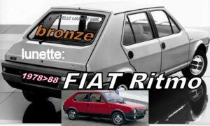 FIAT RITMO lunette teintée bronze - 1978/88