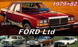 FORD LTD pare-brise teinté vert +bandeau bleu - 1979/82