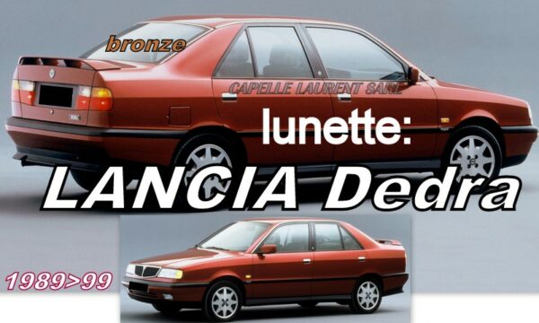 LANCIA DEDRA lunette teintée bronze - 1989/99