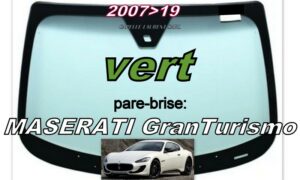 MASERATI GRANTURISMO COUPE pare-brise teinté vert - 2007/19