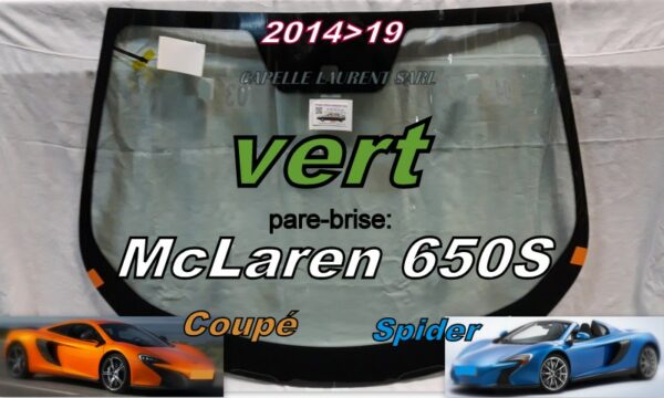 MCLAREN 650S pare-brise teinté vert - 2014/19