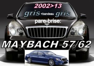 MERCEDES MAYBACH 57/62 pare-brise teinté gris +bandeau gris - 2002/13