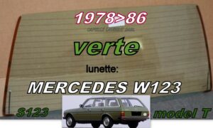 MERCEDES W123 MODEL T lunette teintée verte - 1978/86