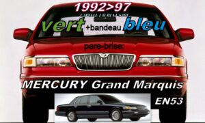 MERCURY GRAND MARQUIS pare-brise teinté vert +bandeau bleu - 1992/97