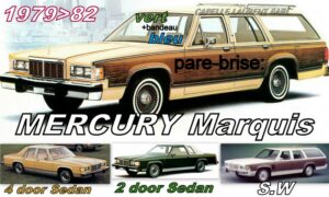 MERCURY MARQUIS pare-brise teinté vert +bandeau bleu - 1979/82