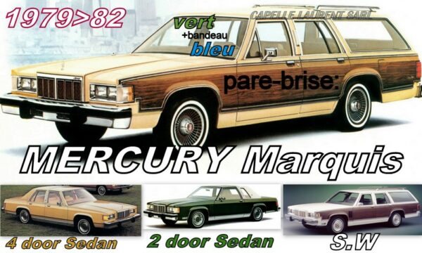 MERCURY MARQUIS pare-brise teinté vert +bandeau bleu - 1979/82