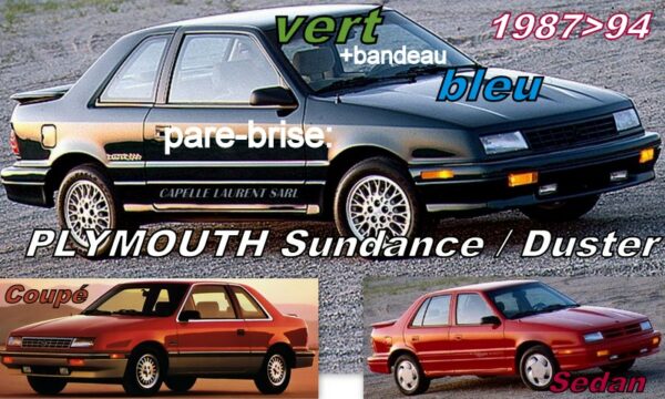 PLYMOUTH SUNDANCE pare-brise teinté vert +bandeau bleu - 1987/94