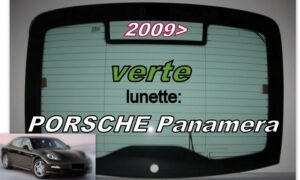 PORSCHE PANAMERA lunette teintée verte - 2009/
