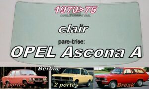 Pare-brise clair OPEL ASCONA A - 1970/75