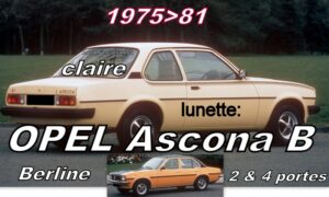 OPEL ASCONA B lunette claire - 1975/81