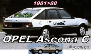 OPEL ASCONA C - 5 portes lunette teintée verte - 1981/88