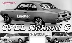 OPEL REKORD C BERLINE lunette claire - 1966/71