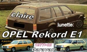 OPEL REKORD E1 BREAK lunette claire - 1977/82