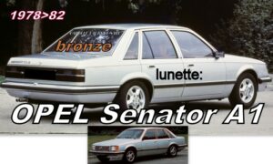 OPEL SENATOR A1 lunette teintée bronze - 1978/82