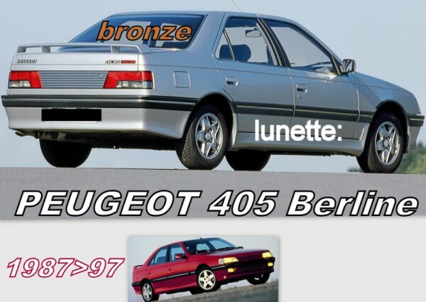 PEUGEOT 405 BERLINE  lunette teintée bronze - 1987/97