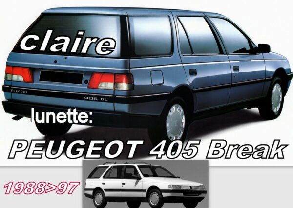 PEUGEOT 405 BREAK  lunette claire - 1988/97