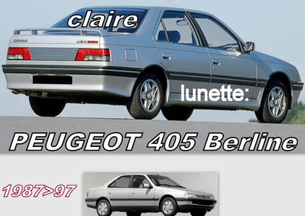 PEUGEOT 405 BERLINE lunette claire - 1987/97