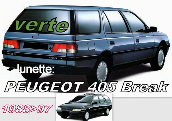 PEUGEOT 405 BREAK  lunette teintée verte - 1988/97