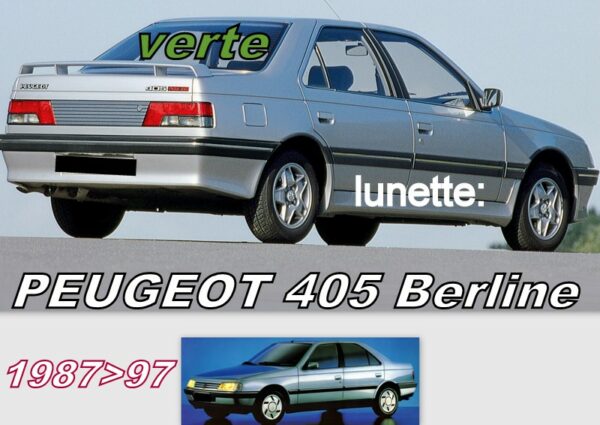 PEUGEOT 405 BERLINE  lunette teintée verte - 1987/97