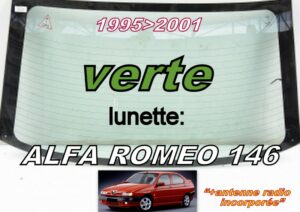 ALFA ROMEO ALFA 146 lunette teintée verte - 1995/2001