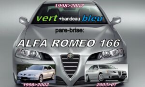 ALFA ROMEO 166 pare-brise teinté vert +bandeau bleu - 1998/2007