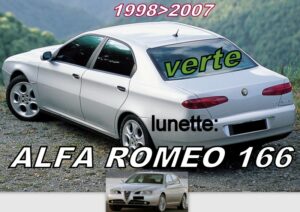 ALFA ROMEO 166 lunette teintée verte - 1998/2007