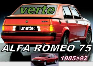 ALFA ROMEO 75 lunette teintée verte - 1985/92