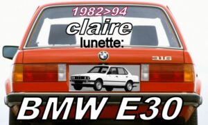 BMW E30 série 3 lunette claire - 1982/94