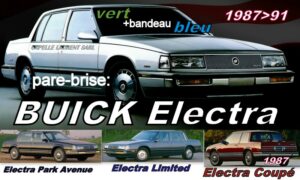 Pare-brise teinté vert +bandeau bleu BUICK ELECTRA - COUPE/SEDAN - 1987/91