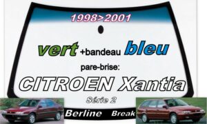 CITROEN XANTIA pare-brise teinté vert +bandeau bleu - 1998/2001
