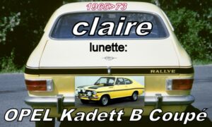 OPEL KADETT B COUPE lunette claire - 1965/73