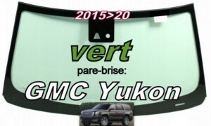 GMC YUKON pare-brise teinté vert - 2015/20 +capteur