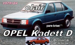 OPEL KADETT D pare-brise clair - 1979/84