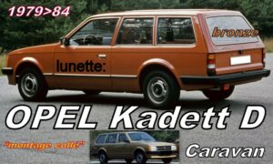 OPEL KADETT D CARAVAN lunette teintée bronze - 1979/84