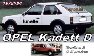 OPEL KADETT D BERLINE 3/5 D lunette teintée bronze - 1979/84