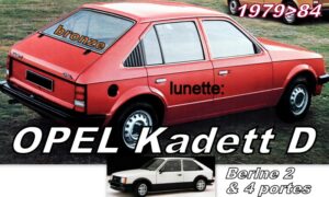 OPEL KADETT D BERLINE 2/4 D lunette teintée bronze - 1979/84