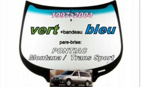 PONTIAC TRANS SPORT / MONTANA pare-brise teinté vert +bandeau bleu - 1997/2004