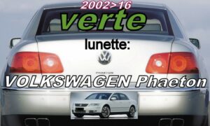VOLKSWAGEN PHAETON lunette teintée verte - 2002/16