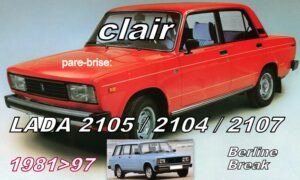 LADA 2105/2104/2107 pare-brise clair - 1981/97