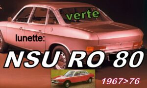 NSU RO 80 lunette teintée verte - 1967/76