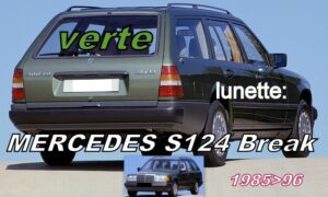 MERCEDES S124 BREAK lunette teintée verte - 1985/96