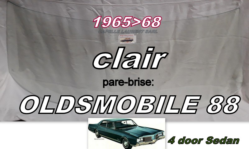 OLDSMOBILE 88 pare-brise clair 4 D SEDAN - 1965/68
