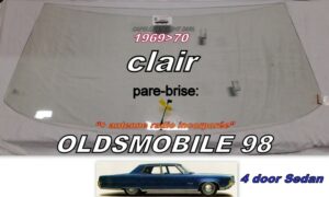 OLDSMOBILE 98 4D SEDAN pare-brise clair - 1969/70 +antenne