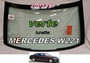 MERCEDES W221 lunette teintée verte - 2005/13