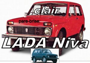 LADA NIVA pare-brise clair